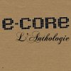 E-Core - L'Anthologie
